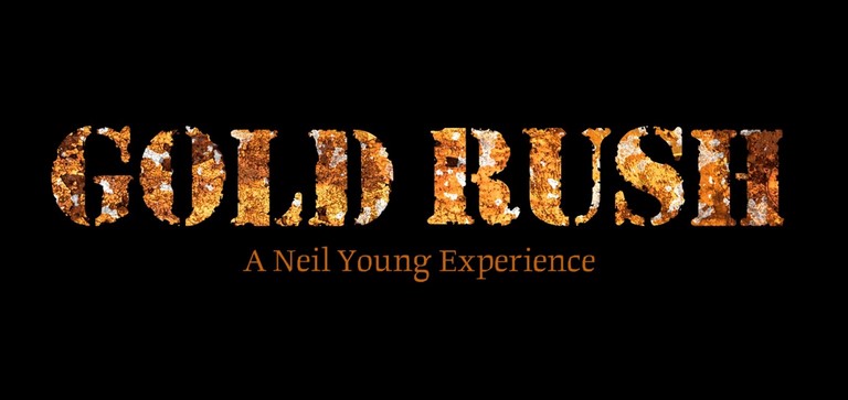 Gold Rush - A neil Young Experience
